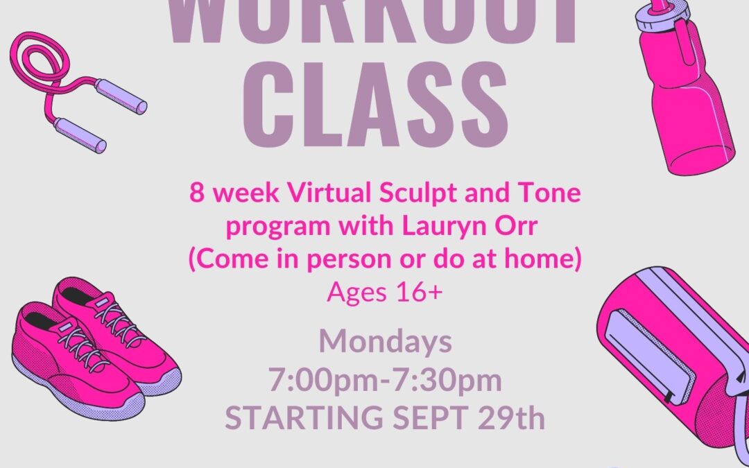 Sept. 29 Start: Workout Class | Ages 16+