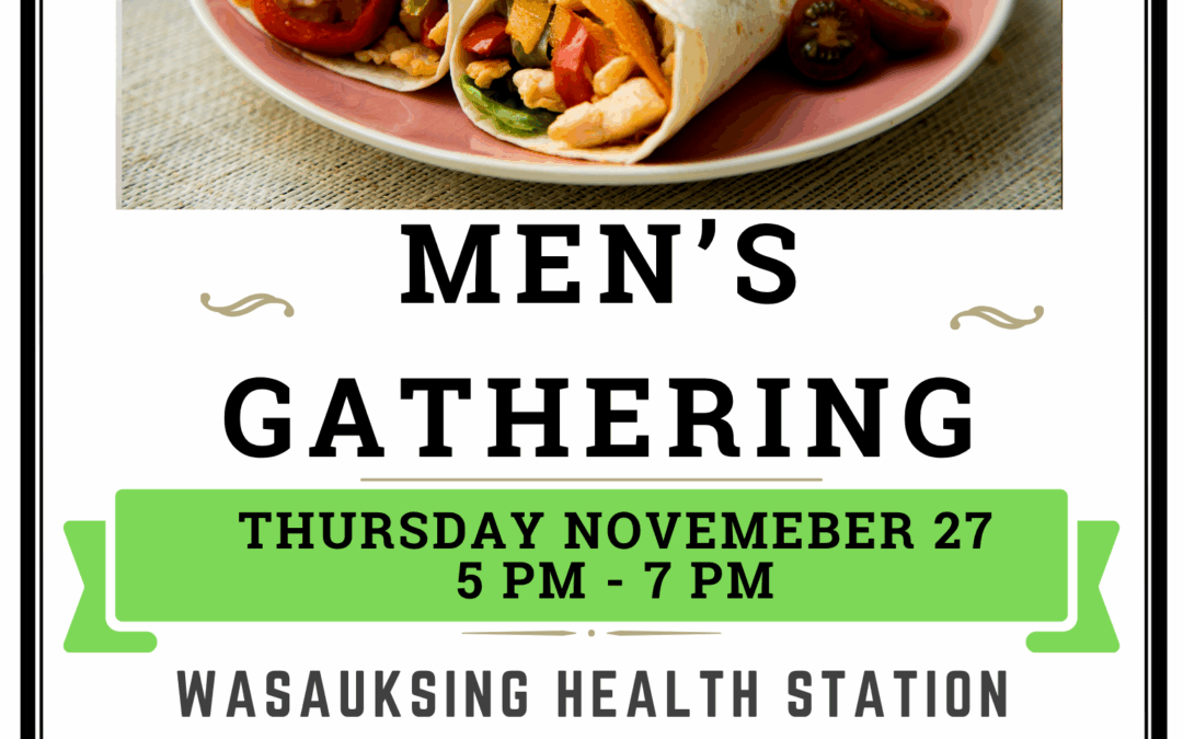 Nov 27: Men’s Gathering