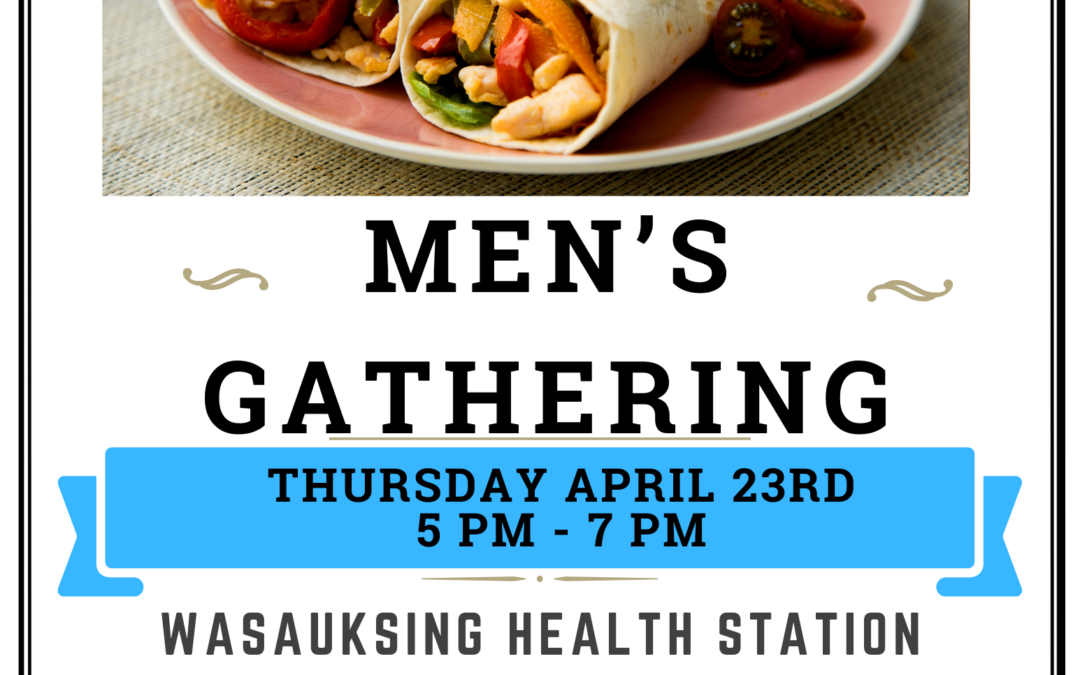April 23: Men’s Gathering